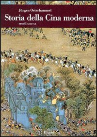 Storia della Cina moderna. Secoli XVIII-XX Scarica PDF EPUB
