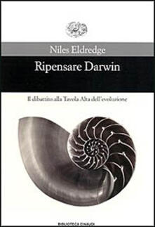 Ripensare Darwin. Il dibattito alla tavola alta dellevoluzione.pdf
