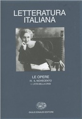 Cover  Letteratura Italiana. Le Opere. 4 Il Novecento. I L'eta' Della Crisi.