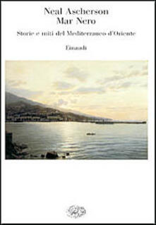 Mar Nero. Storie e miti del Mediterraneo dOriente.pdf