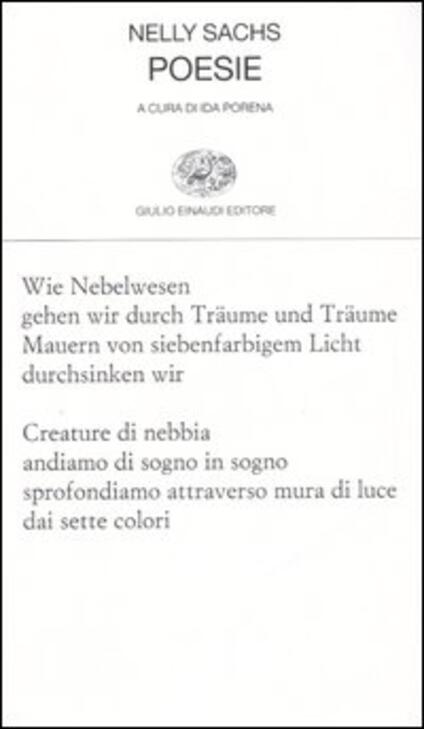 Poesie Testo Tedesco A Fronte Nelly Sachs Libro Einaudi Collezione Di Poesia Ibs