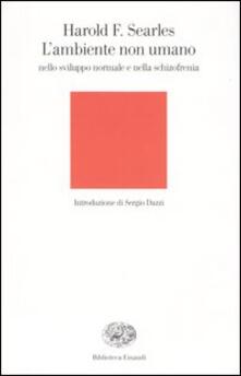 L ambiente non umano nello sviluppo normale e nella schizofrenia.pdf