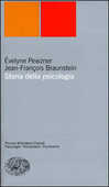 Libro Storia della psicologia Evelyne Pewzner Jean-François Braunstein