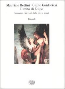 Il mito di Edipo. Immagini e racconti dalla Grecia a oggi.pdf