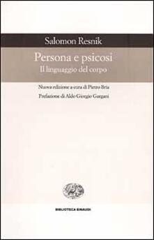 Persona e psicosi. Il linguaggio del corpo.pdf