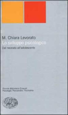 Lo sviluppo psicologico. Dal neonato alladolescente.pdf