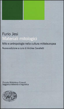 Materiali mitologici. Mito e antropologia nella cultura mitteleuropea.pdf