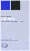 Libro La bella maniera. Artisti del Cinquecento tra regola e licenza Antonio Pinelli