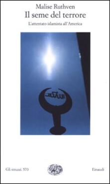 Il seme del terrore. Lattentato islamista allAmerica.pdf