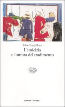 L amicizia e lombra del tradimento.pdf