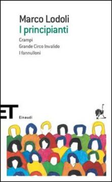 I principianti-Crampi-Grande circo invalido-I fannulloni.pdf