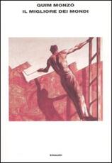 Libro Il migliore dei mondi Quim Monzó