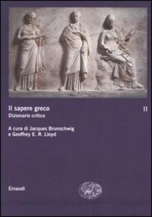 Steamcon.it Il sapere greco. Dizionario critico. Vol. 2 Image