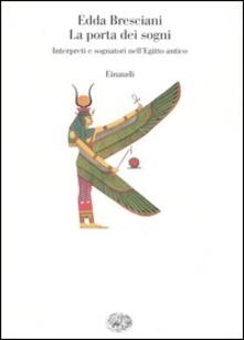 Equilibrifestival.it La porta dei sogni. Interpreti e sognatori nell'Egitto antico Image