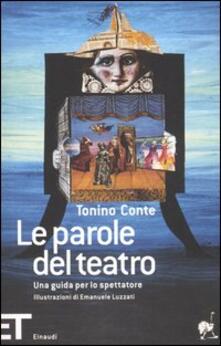 Le parole del teatro. Una guida per lo spettatore.pdf