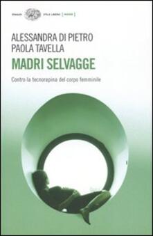 Madri selvagge. Contro la tecnorapina del corpo femminile.pdf