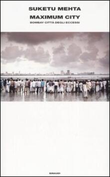 Maximum City. Bombay città degli eccessi.pdf