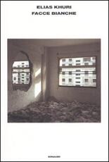 Libro Facce bianche Elias Khuri
