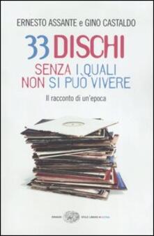 33 dischi senza i quali non si può vivere. Il racconto di unepoca.pdf