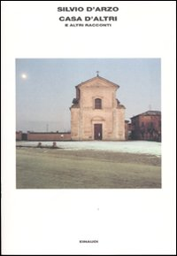 Image of Casa d'altri e altri racconti