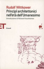 Libro Principi architettonici nell'età dell'umanesimo Rudolf Wittkower