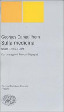 Equilibrifestival.it Sulla medicina. Scritti 1955-1989 Image