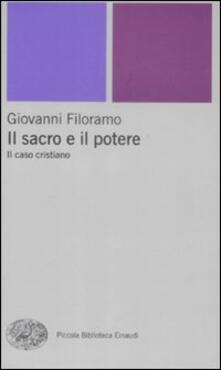 Il sacro e il potere. Il caso cristiano.pdf