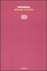 Libro Spazi vuoti Bohumil Hrabal