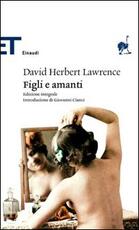 Libro Figli e amanti David Herbert Lawrence