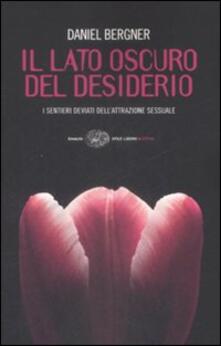 Il lato oscuro del desiderio. I sentieri deviati dellattrazione sessuale.pdf