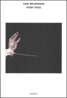 For you. The Libretto-Per te. Il Libretto.pdf
