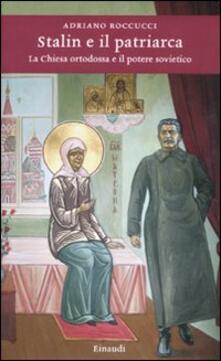 Stalin e il patriarca. La Chiesa ortodossa e il potere sovietico.pdf