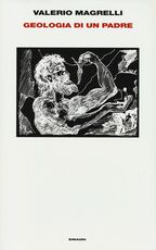 Libro Geologia di un padre Valerio Magrelli