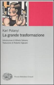 La grande trasformazione. Le origini economiche e politiche della nostra epoca.pdf