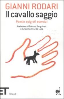 Il cavallo saggio. Poesie, epigrafi, esercizi.pdf