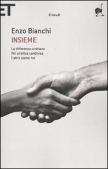 Insieme: La differenza cristiana-Per unetica condivisa-Laltro siamo noi.pdf