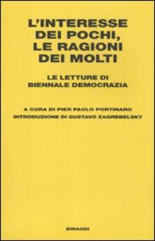 L interesse dei pochi, le ragioni dei molti. Le letture di Biennale Democrazia.pdf