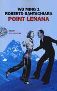 Libro Point Lenana Wu Ming 1 Roberto Santachiara