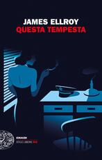 Libro Questa tempesta James Ellroy