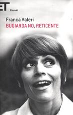 Libro Bugiarda no, reticente Franca Valeri