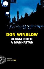Libro Ultima notte a Manhattan Don Winslow