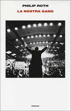 Libro La nostra gang Philip Roth