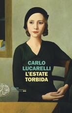 Libro L' estate torbida Carlo Lucarelli