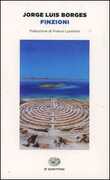 Libro Finzioni Jorge L. Borges