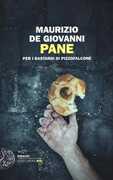 Libro Pane per i Bastardi di Pizzofalcone Maurizio De Giovanni