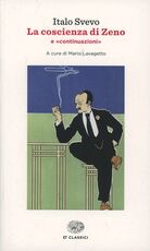 Libro La coscienza di Zeno-Continuazioni Italo Svevo