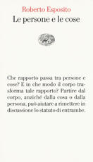Libro Le persone e le cose Roberto Esposito