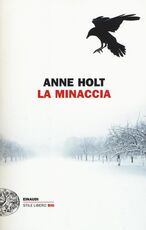 Libro La minaccia Anne Holt