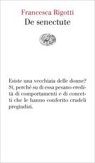 Libro De senectute Francesca Rigotti