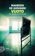 Libro Vuoto. Per i bastardi di Pizzofalcone Maurizio de Giovanni